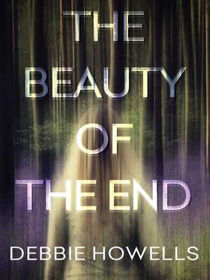 cover image of The Beauty of the End